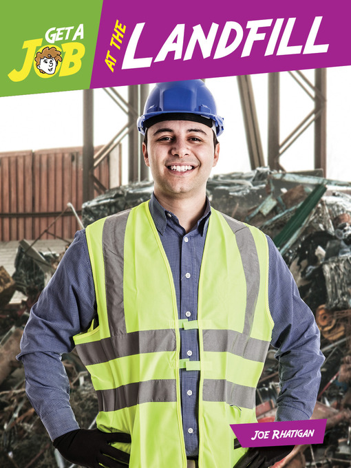 Title details for Get a Job at the Landfill by Joe Rhatigan - Available